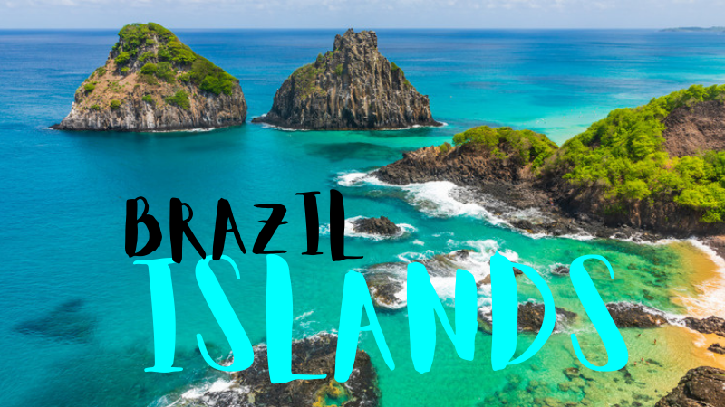 Brazil's Top 10 Most Beautiful Islands