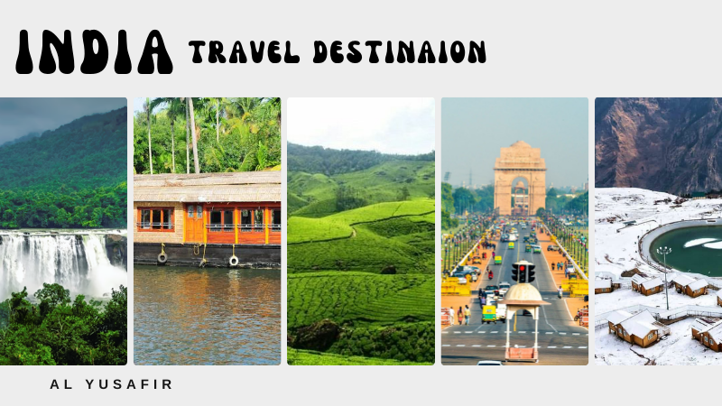 Top Destinations In India To See / alyusafir