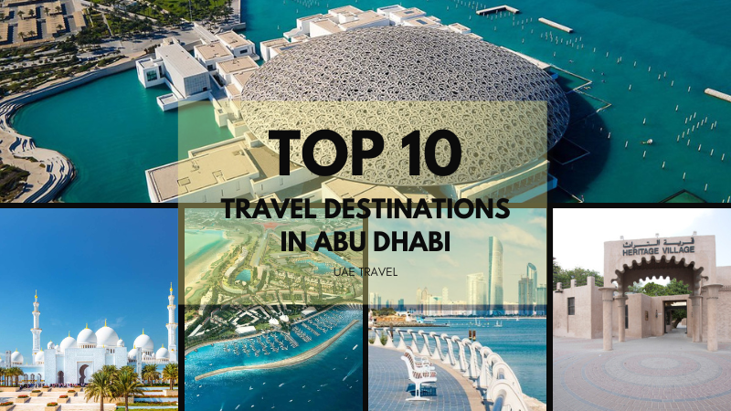 Top Destinations in Abu Dhabi,United Arab Emirates to Explore Its Amazing Beauty / alyusafir